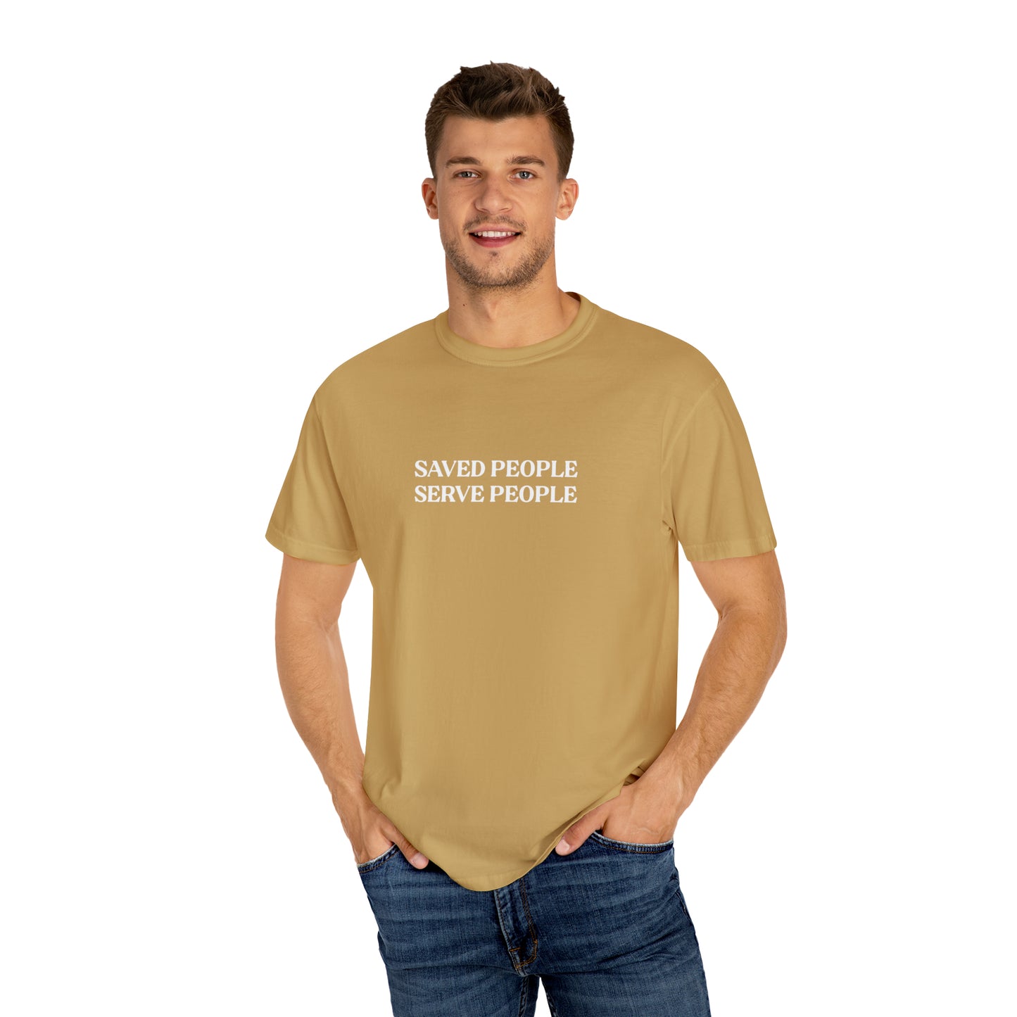 Saved People Serve People Tee