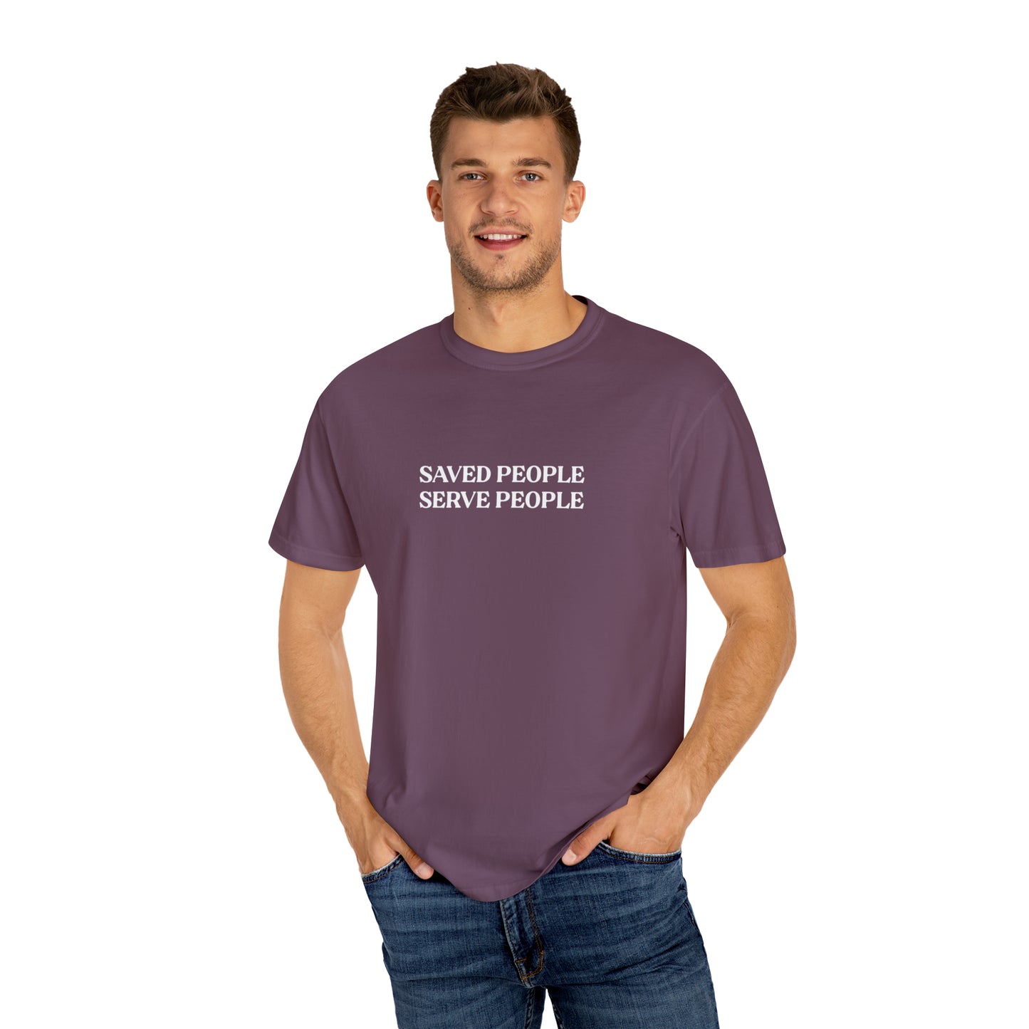 Saved People Serve People Tee