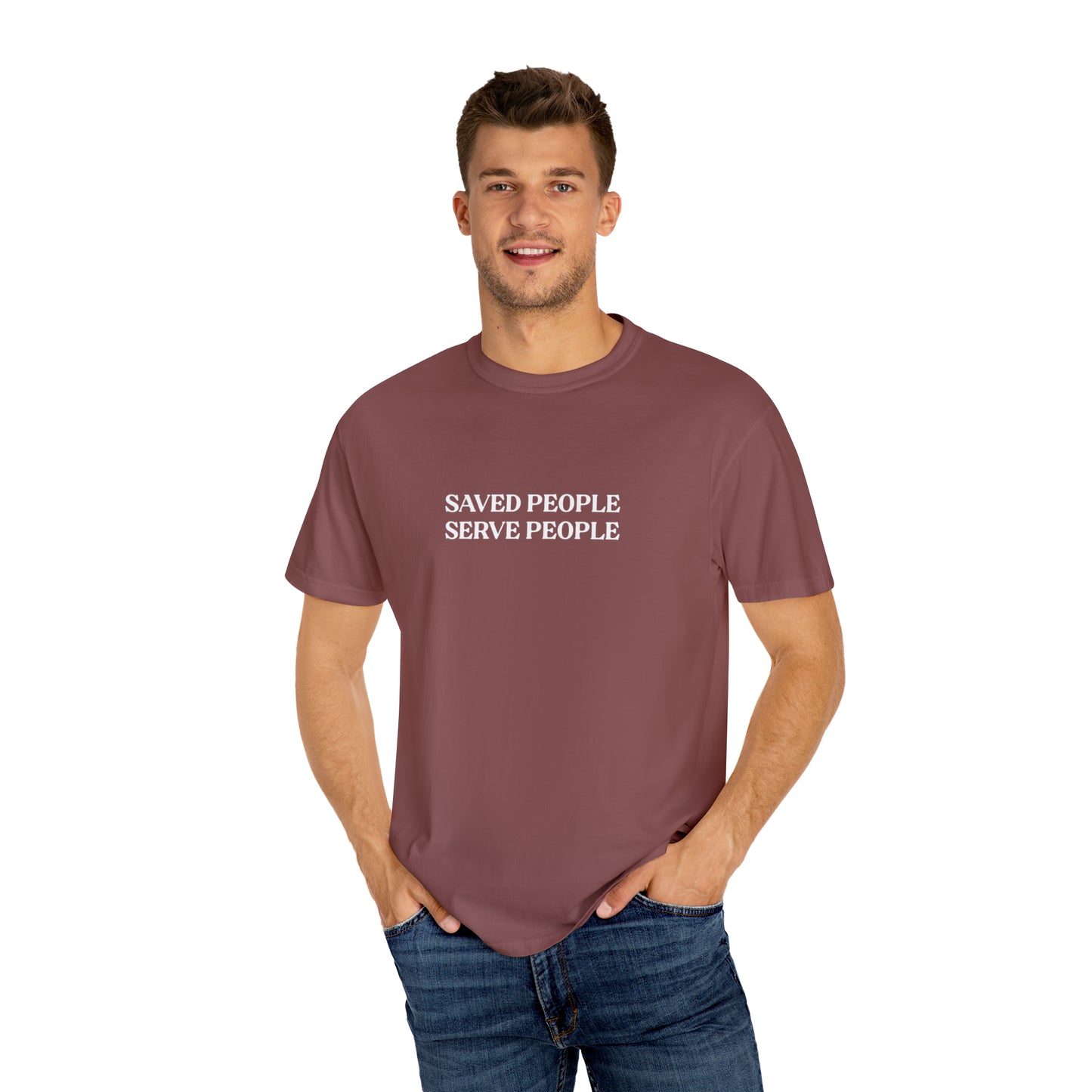 Saved People Serve People Tee
