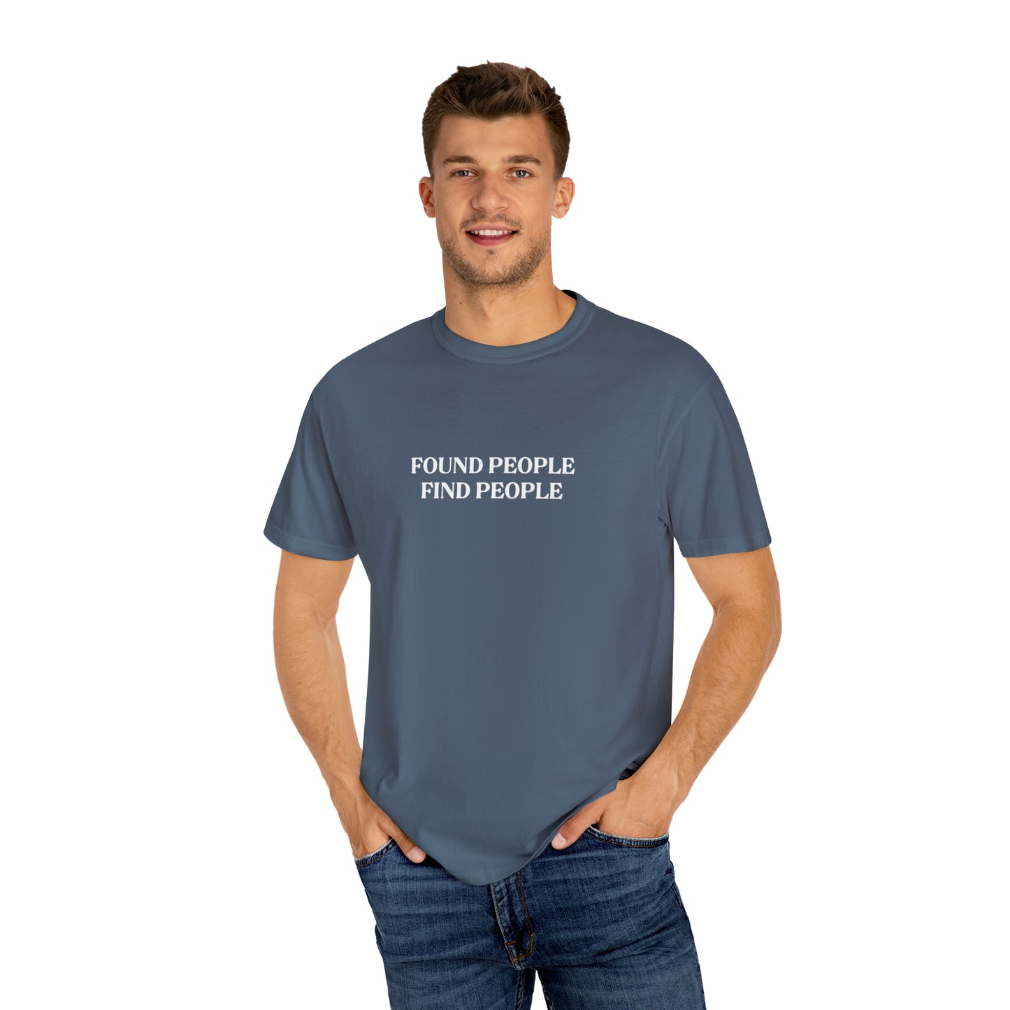 Found People Find People Tee